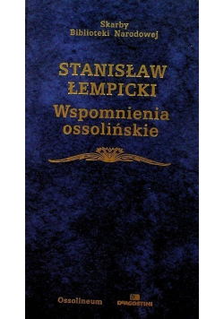 Wspomnienia ossolińskie