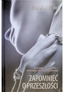 Zapomnieć o przeszłości
