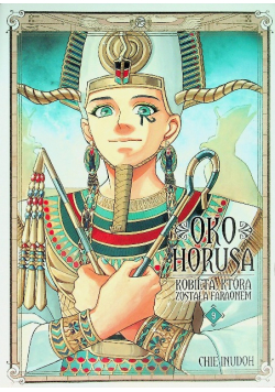 Oko Horusa  Tom 9   Kobieta, która została faraonem