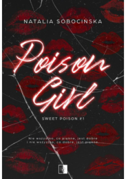 Poison Girl. Sweet Poison. Tom 1