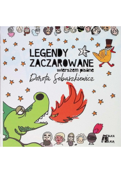 Legendy Zaczarowane Wierszem Pisane Tom 1