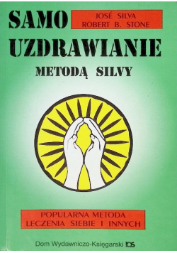 Samo uzdrawianie metodą Silvy