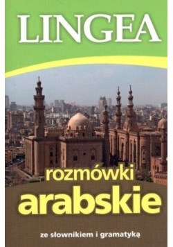 Rozmówki arabskie ze słownikiem i gramatyką