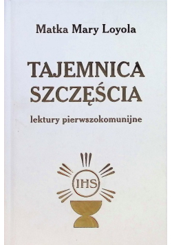 Tajemnica szczęścia lektury pierwszokomunijne