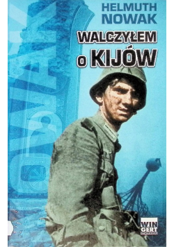 Walczyłem o Kijów