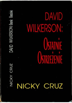 David Wilkerson Ostatnie ostrzeżenie