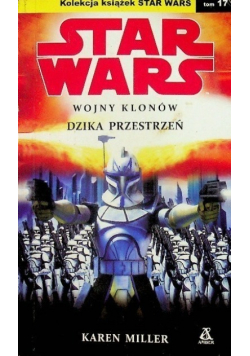 Star Wars Wojny klonów Tom 17 Dzika przestrzeń