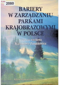 Bariery w zarządzaniu parkami krajobrazowymi w Polsce