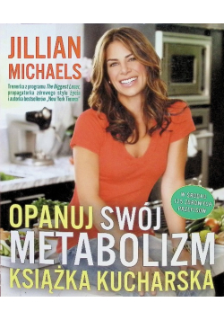 Opanuj swój metabolizm Książka kucharska