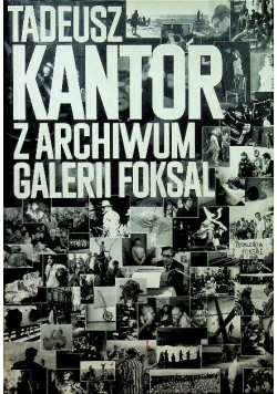 Z archiwum Galerii Foksal