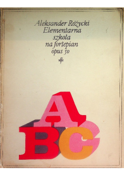Elementarna szkoła na fortepian opus 50