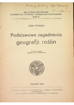 Paczoski Józef - Podstawowe zagadnienia geografji roślin, 1933 r.