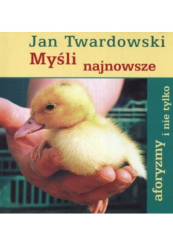 Myśli najnowsze