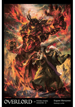 Overlord Tom 13 Paladyn świętej monarchii Część 2