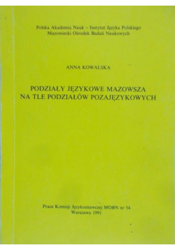 Podziały językowe Mazowsza na tle podziałów pozajęzykowych