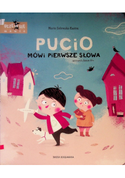 Pucio mówi pierwsze słowa