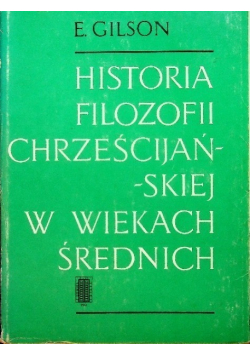 Historia filozofii chrześcijańskiej w wiekach średnich