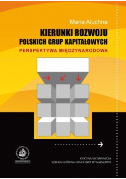 Kierunki rozwoju polskich grup kapitałowych