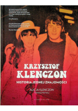 Krzysztof Klenczon Historia jednej znajomości