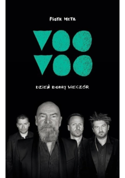 Voo Voo Dzień dobry wieczór