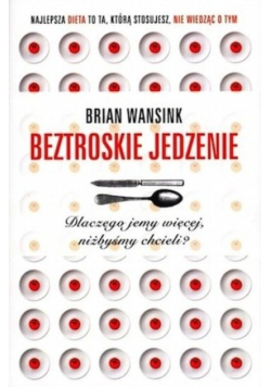 Beztroskie jedzenie
