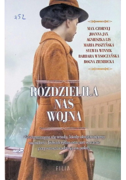 Rozdzieliła nas wojna