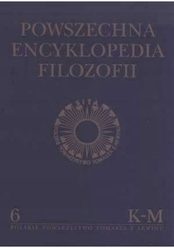 Powszechna encyklopedia filozofii Tom 6