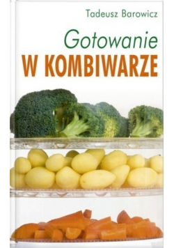 Gotowanie w kombiwarze