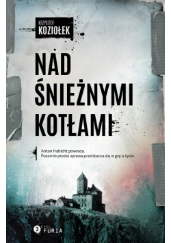 Furia Tom 3 Nad śnieżnymi kotłami
