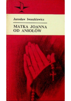Matka Joanna od Aniołów