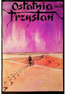 Ostatnia Przystań Część 2