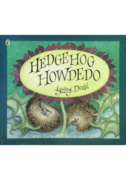 Hedgehog Howdedo
