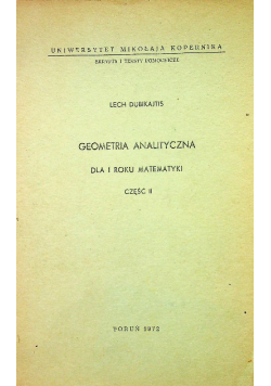 Geometria analityczna dla I roku matematyki Część II