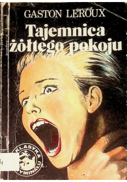Tajemnica żółtego pokoju