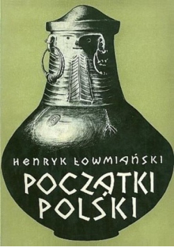 Początki Polski Tom 1
