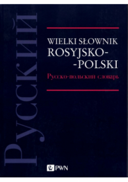 Wielki słownik rosyjsko-polski