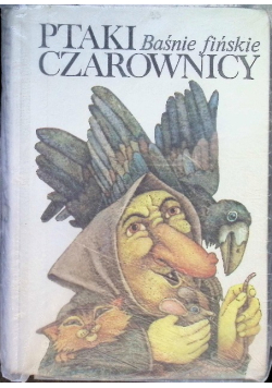 Ptaki czarownicy Baśnie fińskie