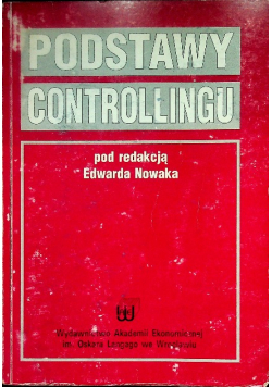 Nowak Edward (red.) - Podstawy controllingu