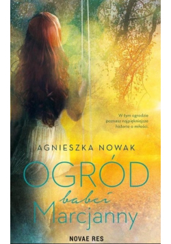 Ogród babci Marcjanny