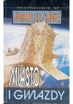Miasto i gwiazdy
