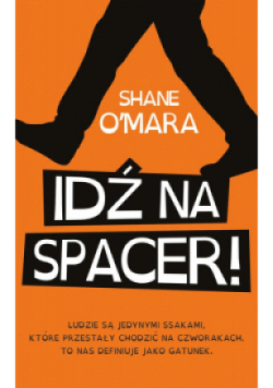 Idź na spacer
