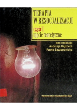 Terapia w resocjalizacji Część 1