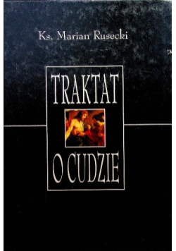 Traktat o cudzie