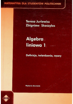Algebra liniowa Część 1 Definicje, twierdzenia, wzory