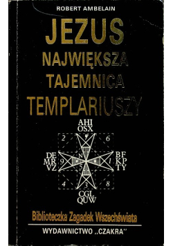 Jezus największa tajemnica Templariuszy