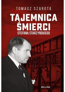 Tajemnica śmierci Stefana  Starzyńskiego
