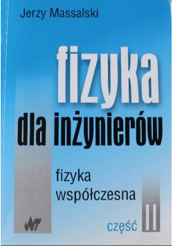 Fizyka dla inżynierów Część 2