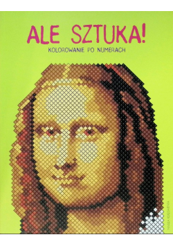 Ale Sztuka! Kolorowanie po numerach