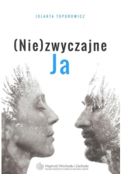 (Nie)zwyczajne JA