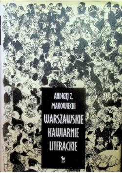 Warszawskie kawiarnie literackie